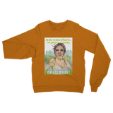 Create Wildly Classic Adult Sweatshirt