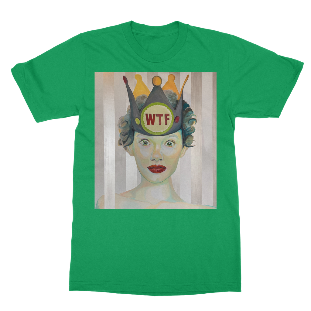 WTF Classic Adult T-Shirt - Karen Ann Jones ~ artist