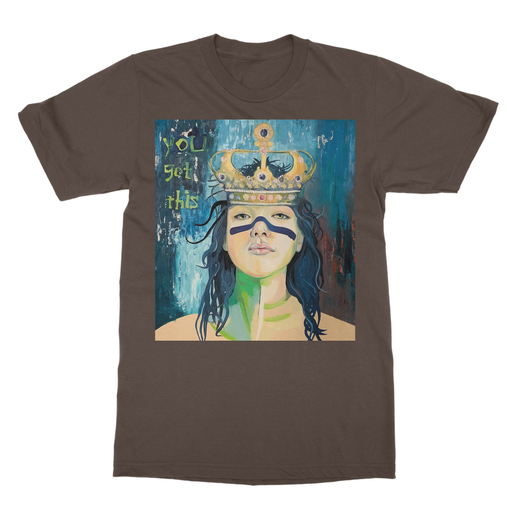 Classic Adult T-Shirt - You Got This - Karen Ann Jones ~ artist