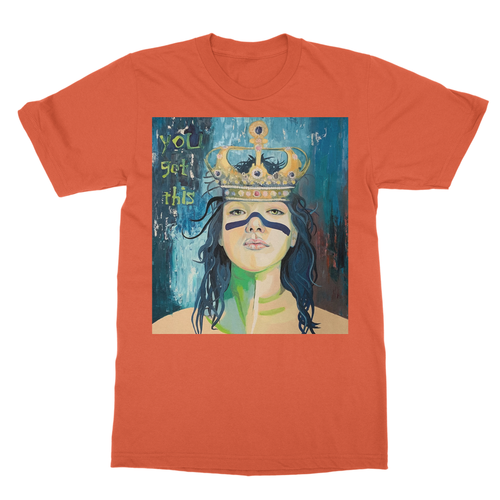 Classic Adult T-Shirt - You Got This - Karen Ann Jones ~ artist